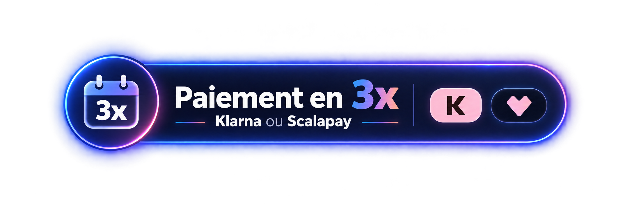 Paiement en 3x avec Klarna ou Scalapay